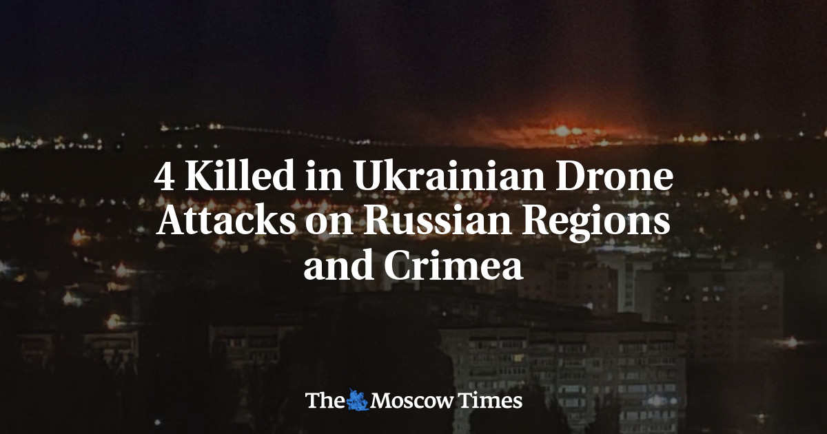 4 Killed in Ukrainian Drone Attacks on Russian Regions and Crimea