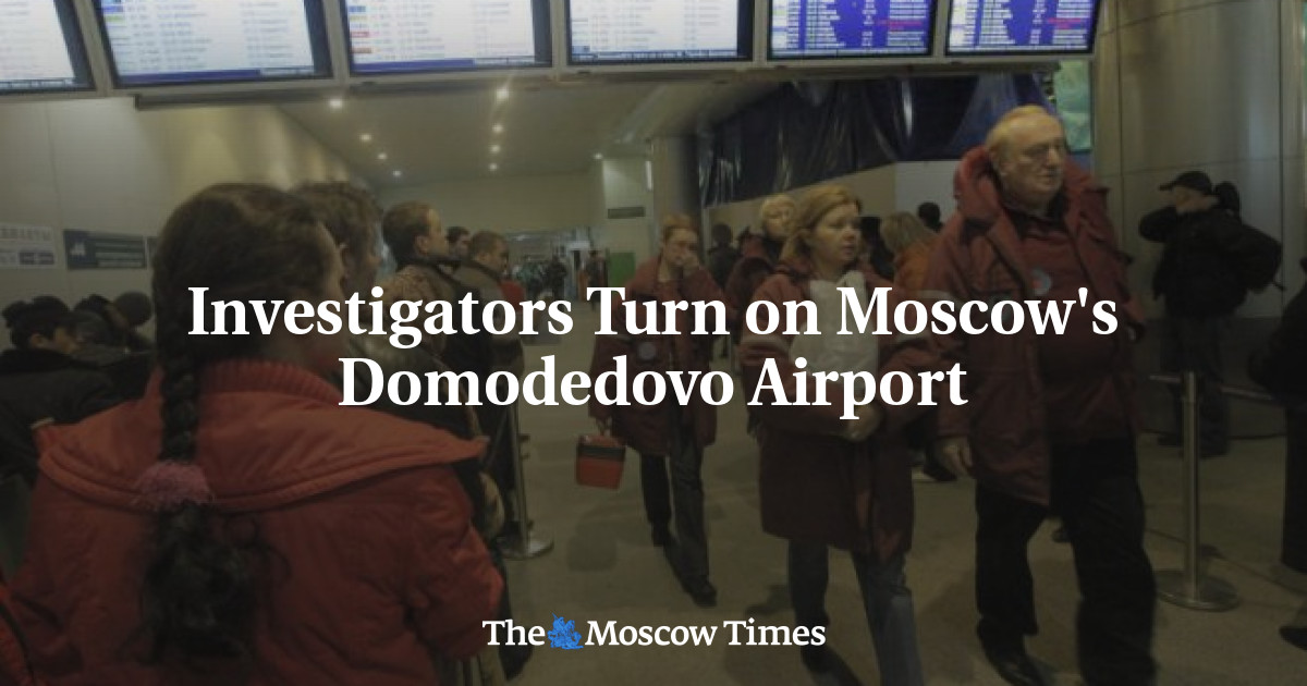 Penyelidik mengaktifkan Bandara Domodedovo Moskow