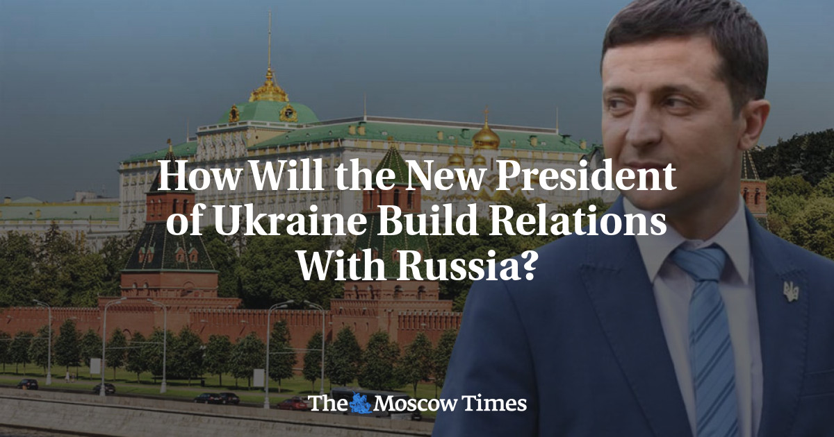 Bagaimana presiden baru Ukraina akan membangun hubungan dengan Rusia?