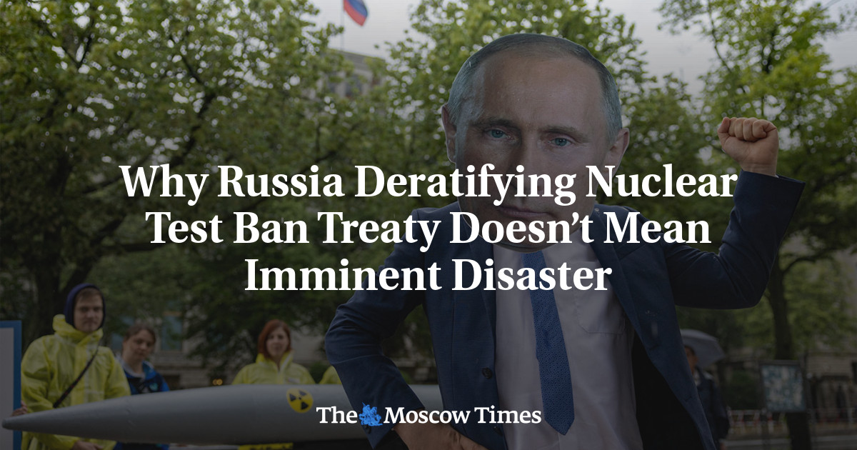 Почему дератификация Россией Договора о запрещении ядерных испытаний не означает надвигающейся катастрофы