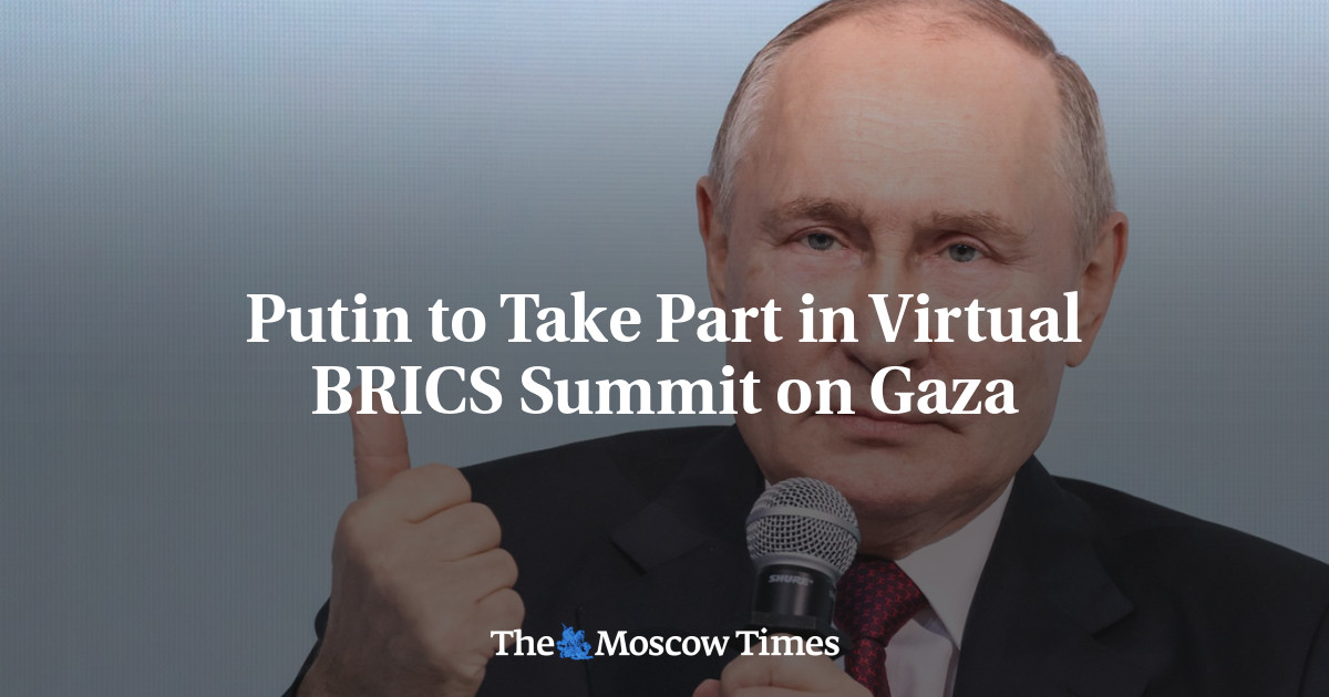 Putin to Take Part in Virtual BRICS Summit on Gaza