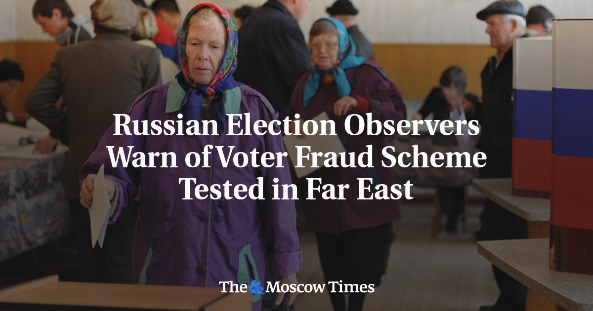 Russian Election Observers Warn of Voter Fraud Scheme Tested in Far East