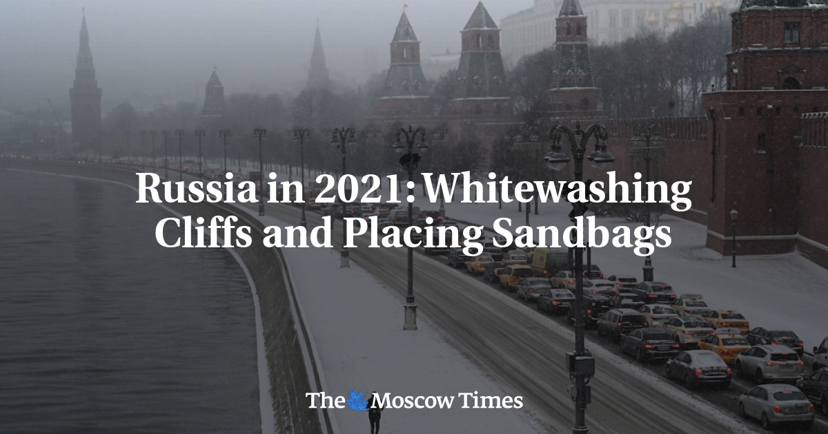 Rusia pada 2021: Memutihkan tebing dan menempatkan karung pasir