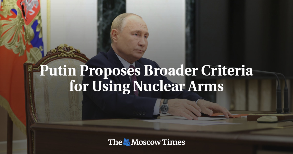 Putin Proposes Broader Criteria for Using Nuclear Arms