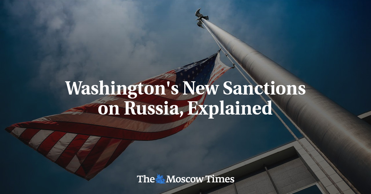 Sanksi baru Washington terhadap Rusia, jelasnya