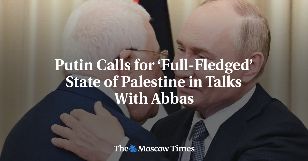 Putin Calls for ‘Full-Fledged’ State of Palestine in Talks With Abbas