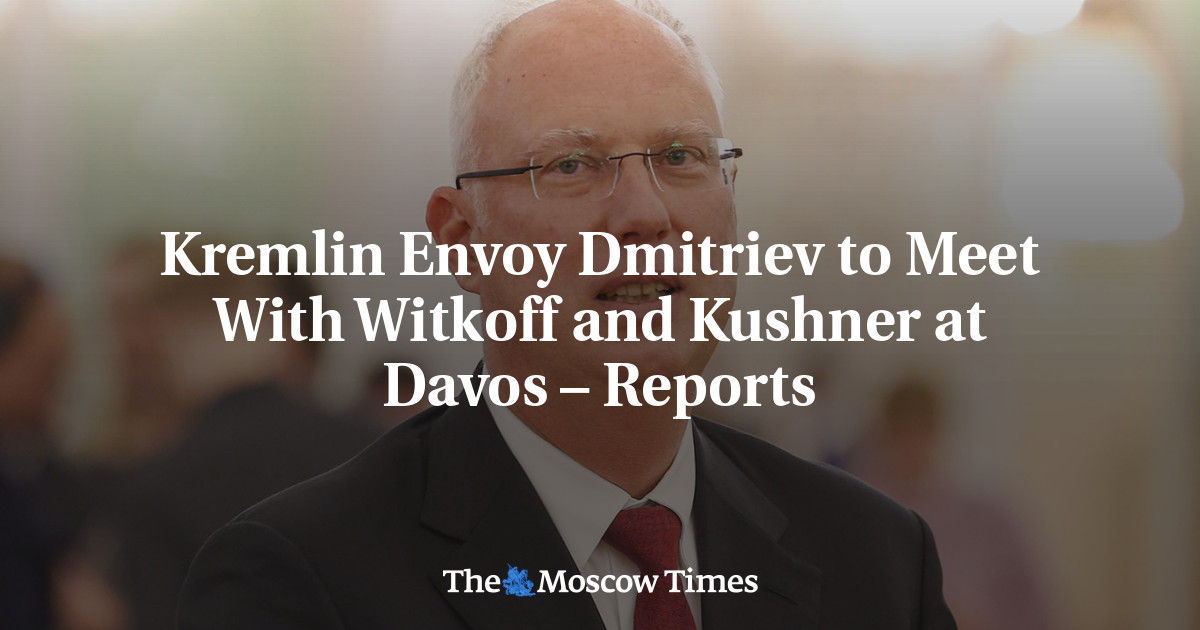 Kremlin Envoy Dmitriev to Meet With Witkoff and Kushner at Davos