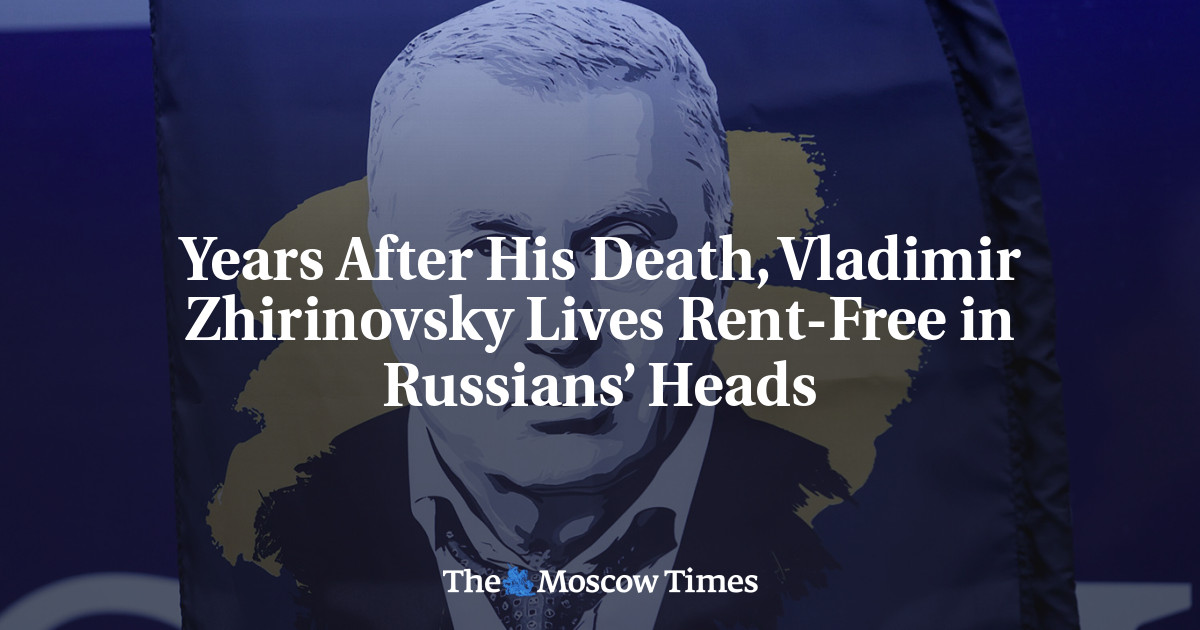 Years After His Death, Vladimir Zhirinovsky Lives Rent-Free in Russians’ Heads