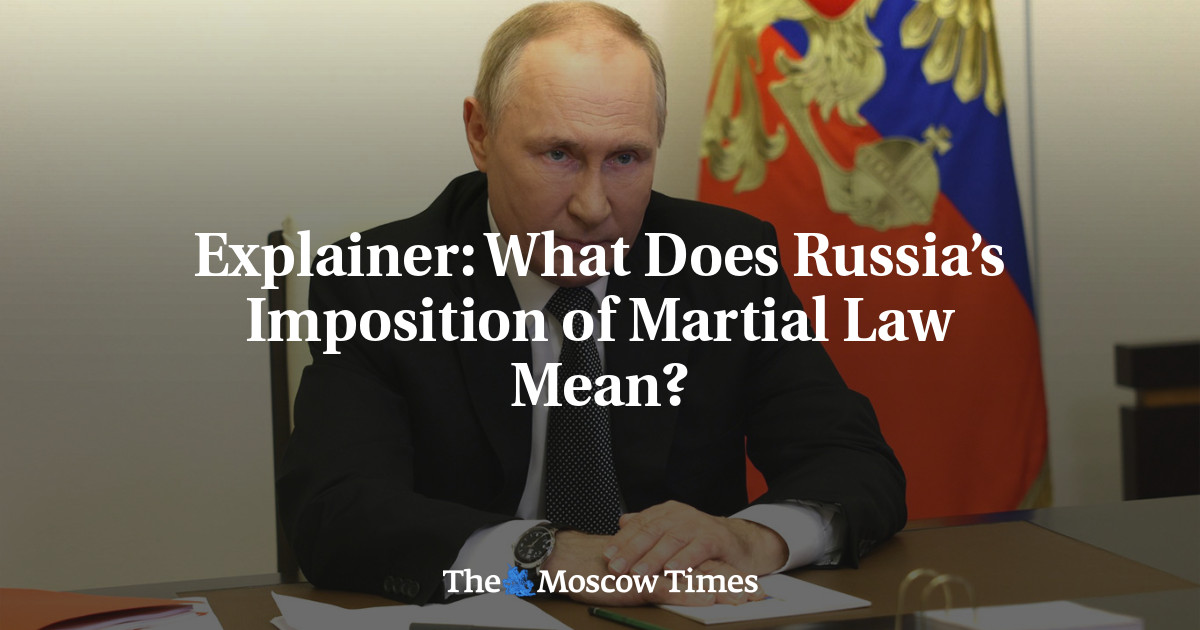 Penjelasan: Apa yang dimaksud dengan pemberlakuan darurat militer di Rusia?