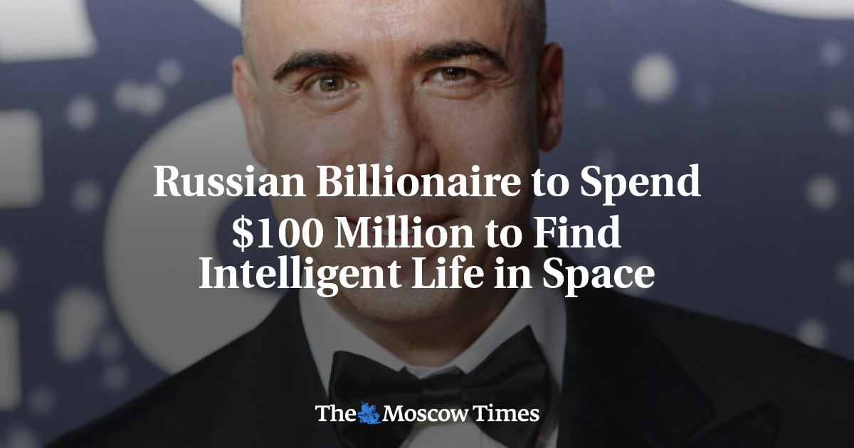 Miliarder Rusia menghabiskan 0 juta untuk menemukan kehidupan cerdas di luar angkasa