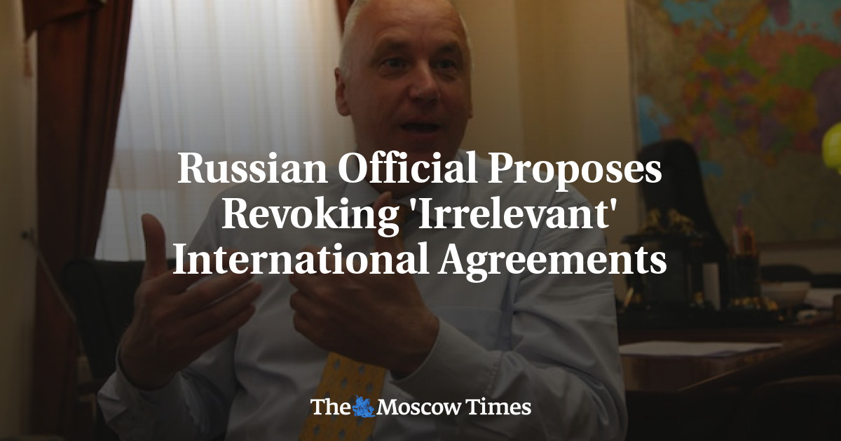 Pejabat Rusia menyarankan untuk membatalkan perjanjian internasional yang ‘tidak relevan’