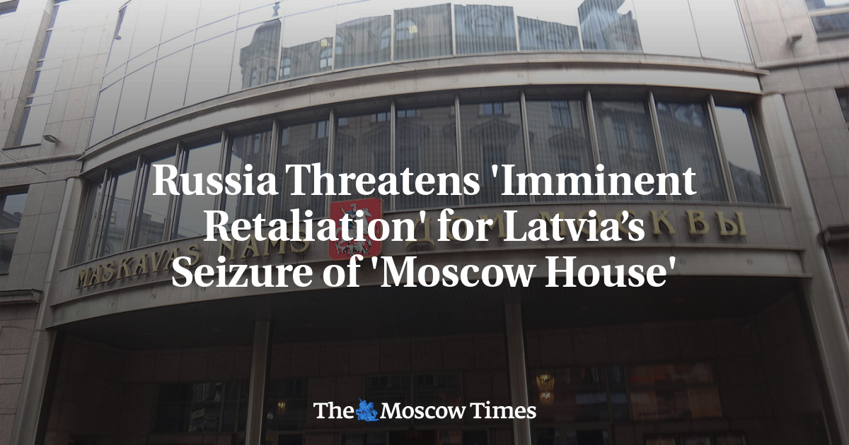 Россия пригрозила «немедленным возмездием» за захват латвийского «Дома Москвы»