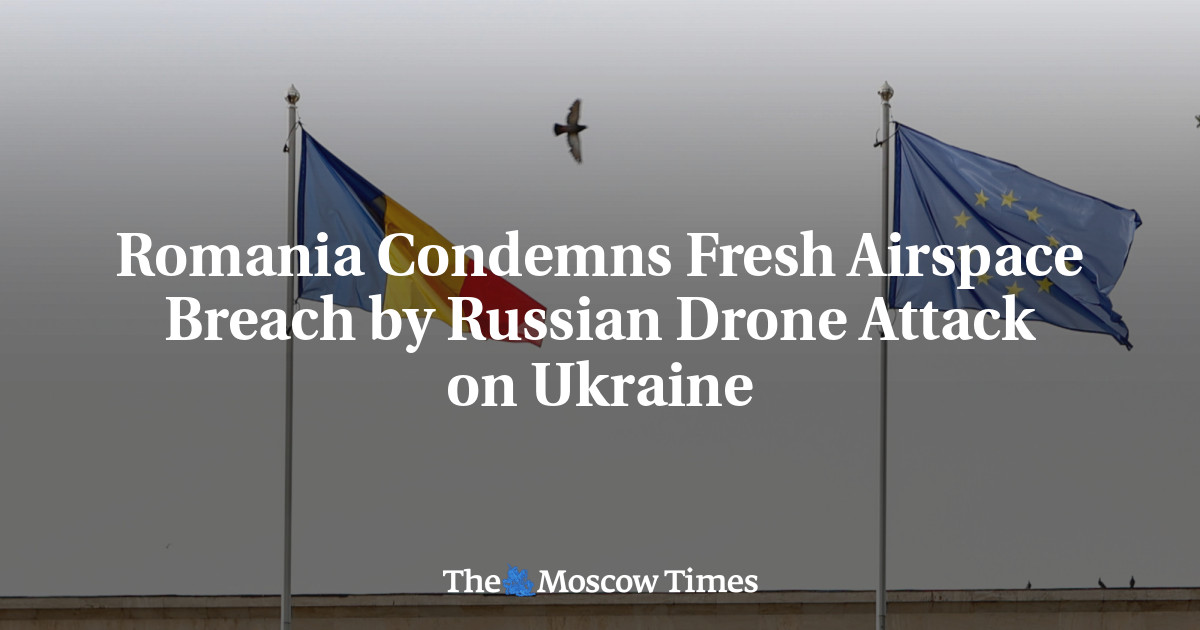 Romania Condemns Fresh Airspace Breach by Russian Drone Attack on Ukraine