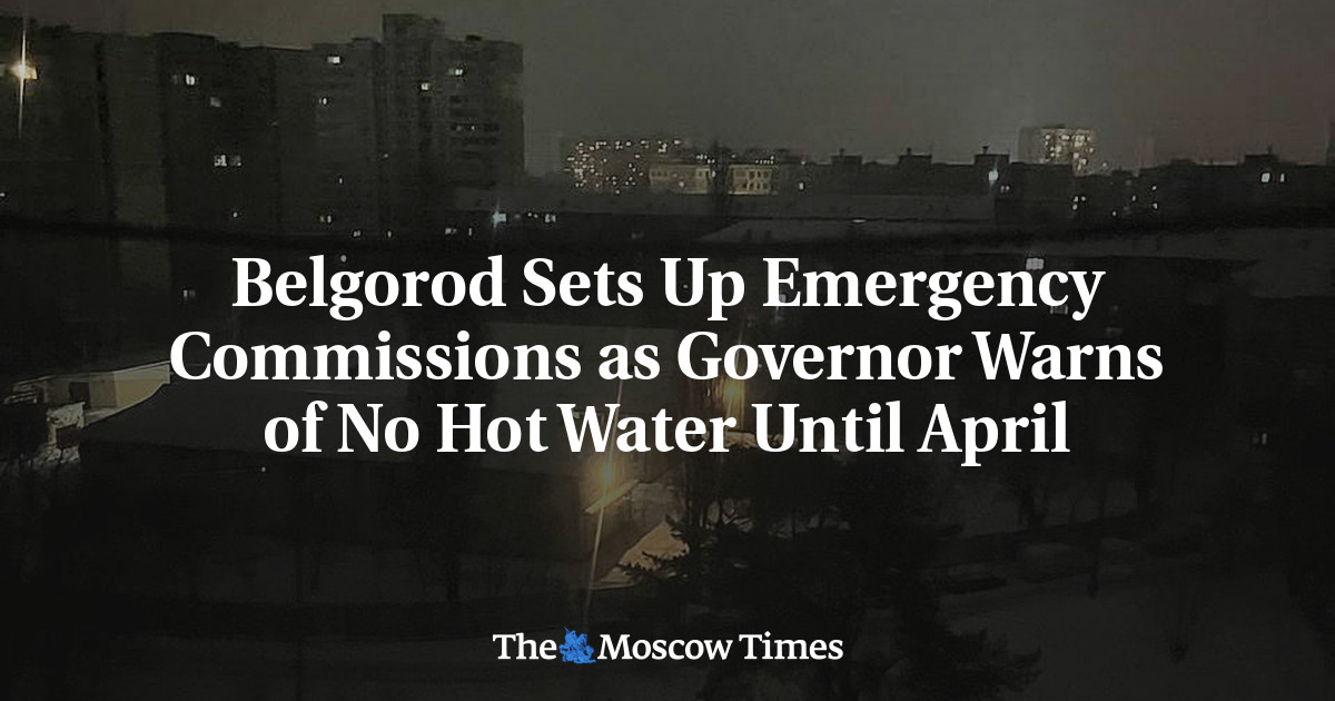 Belgorod Sets Up Emergency Commissions as Governor Warns of No Hot Water Until April