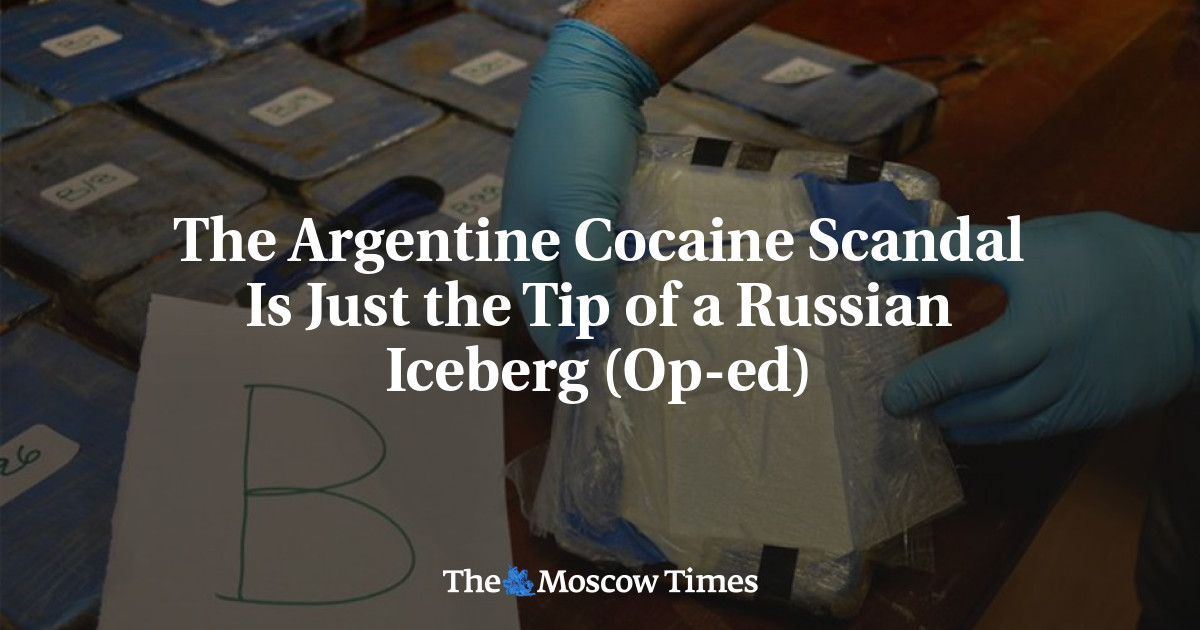 Skandal Kokain Argentina Hanya Puncak Gunung Es Rusia (Op-ed)