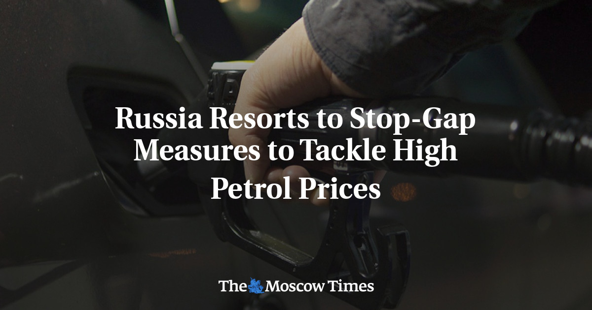 Rusia mengikuti langkah-langkah sementara untuk mengatasi tingginya harga bensin