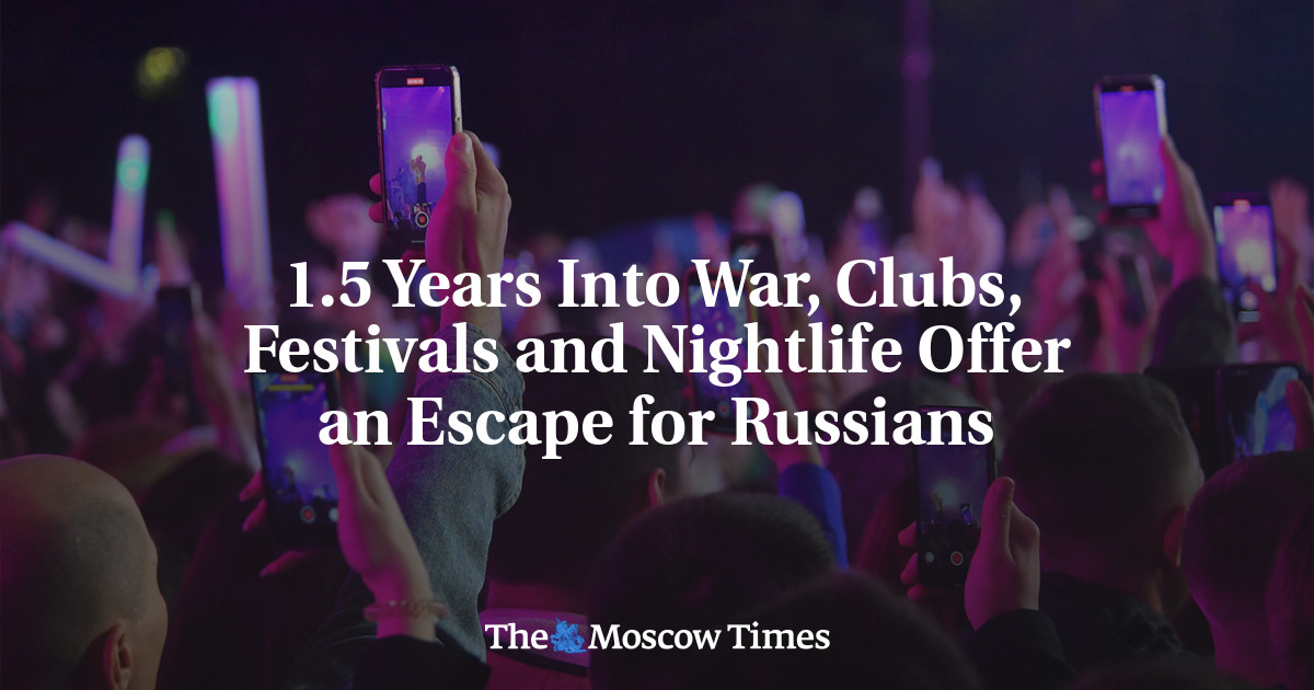 1.5 Years Into War, Clubs, Festivals and Nightlife Offer an Escape for Russians