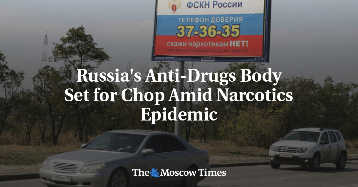 Russia's AntiDrugs Body Set for Chop Amid Narcotics Epidemic