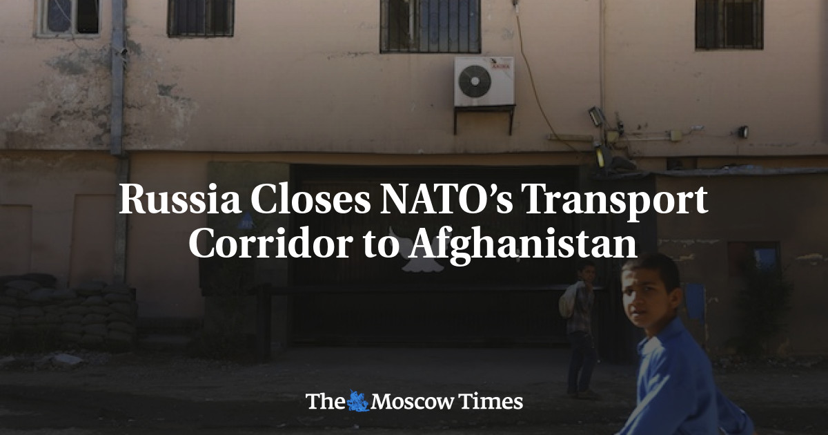 Rusia menutup koridor transportasi NATO ke Afghanistan