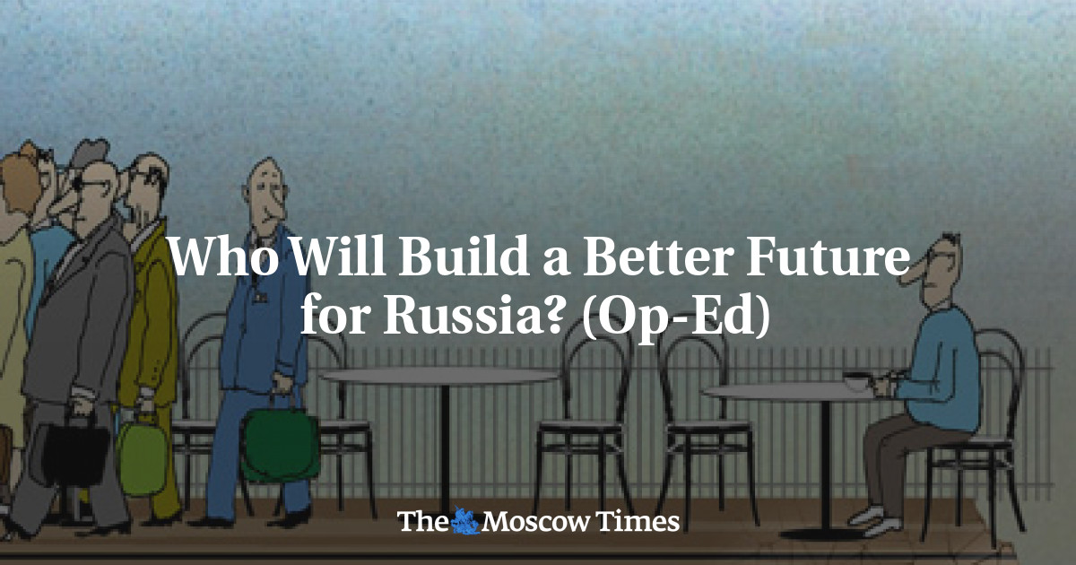 Siapa yang akan membangun masa depan yang lebih baik untuk Rusia?  (Op-ed)
