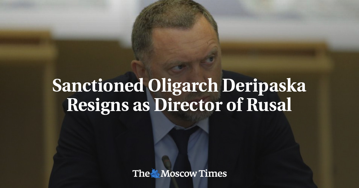 Sanctioned oligarch Deripaska mengundurkan diri sebagai direktur Rusal