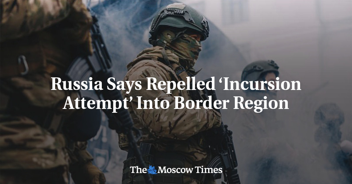 Rusia mengatakan ‘upaya invasi’ berhasil digagalkan di wilayah perbatasan