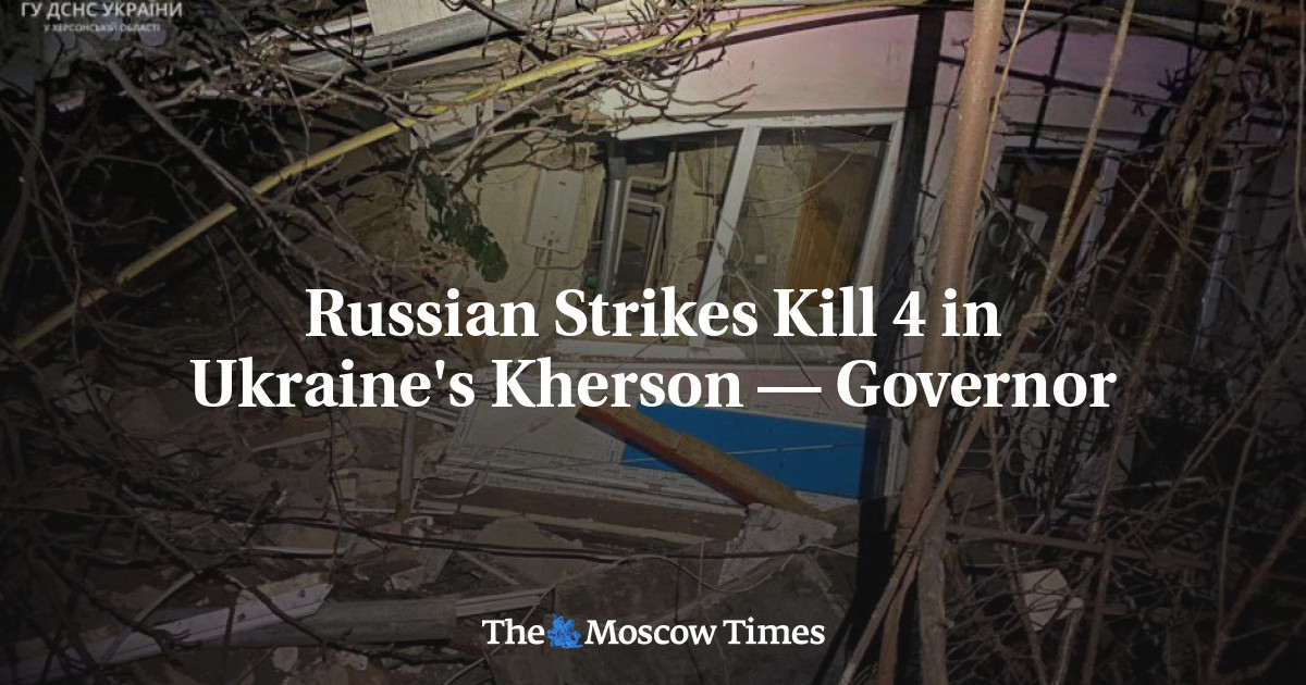 Russian Strikes Kill 4 in Ukraine's Kherson — Governor