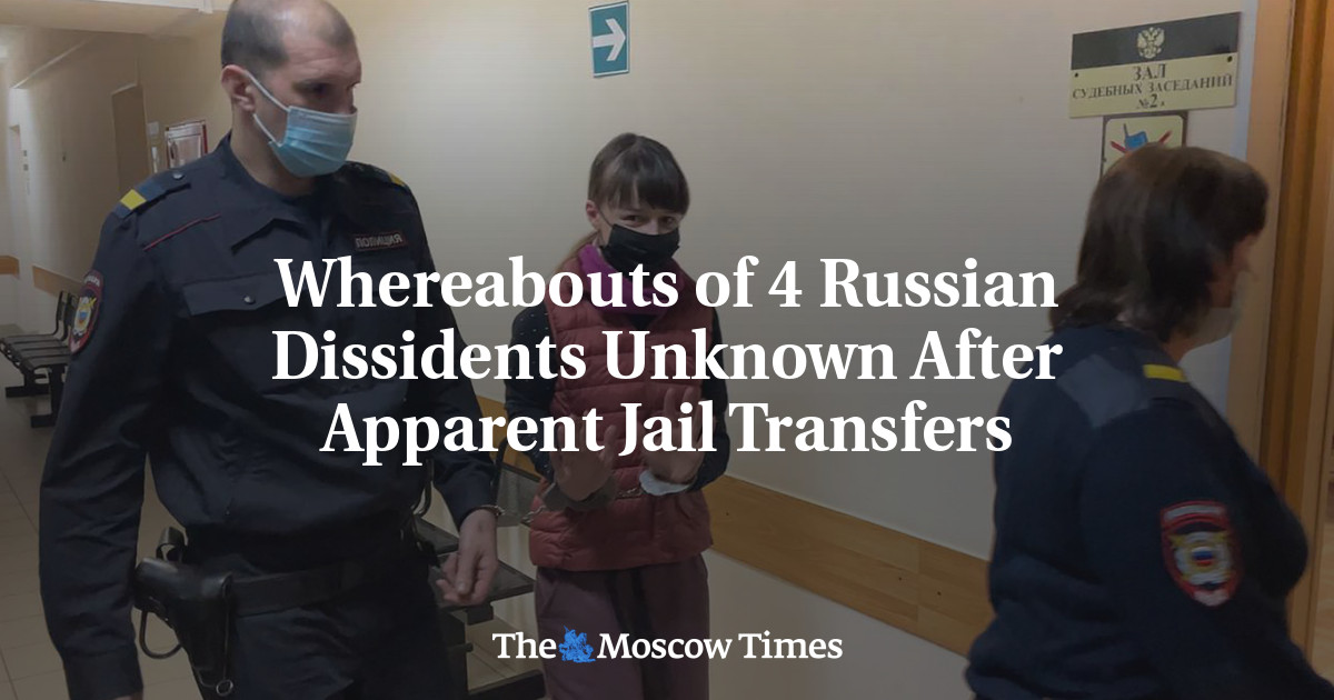 Whereabouts of 4 Russian Dissidents Unknown After Apparent Jail Transfers