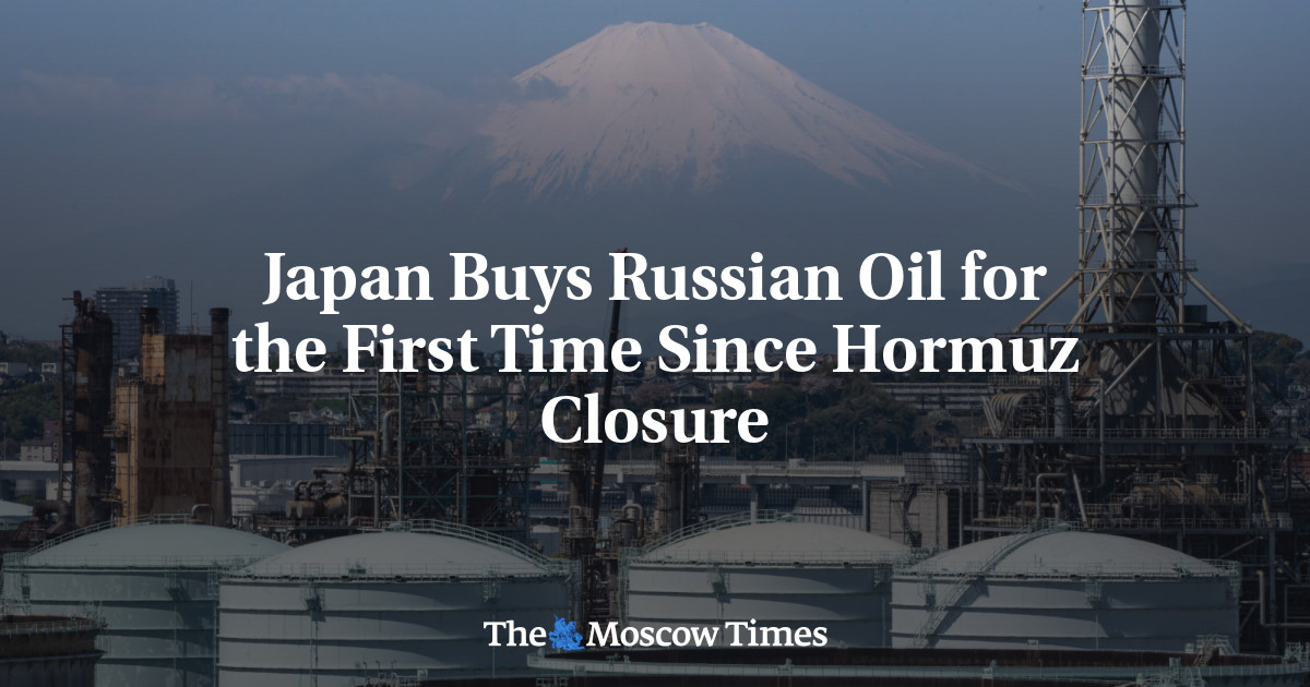 Japan Buys Russian Oil for the First Time Since Hormuz Closure