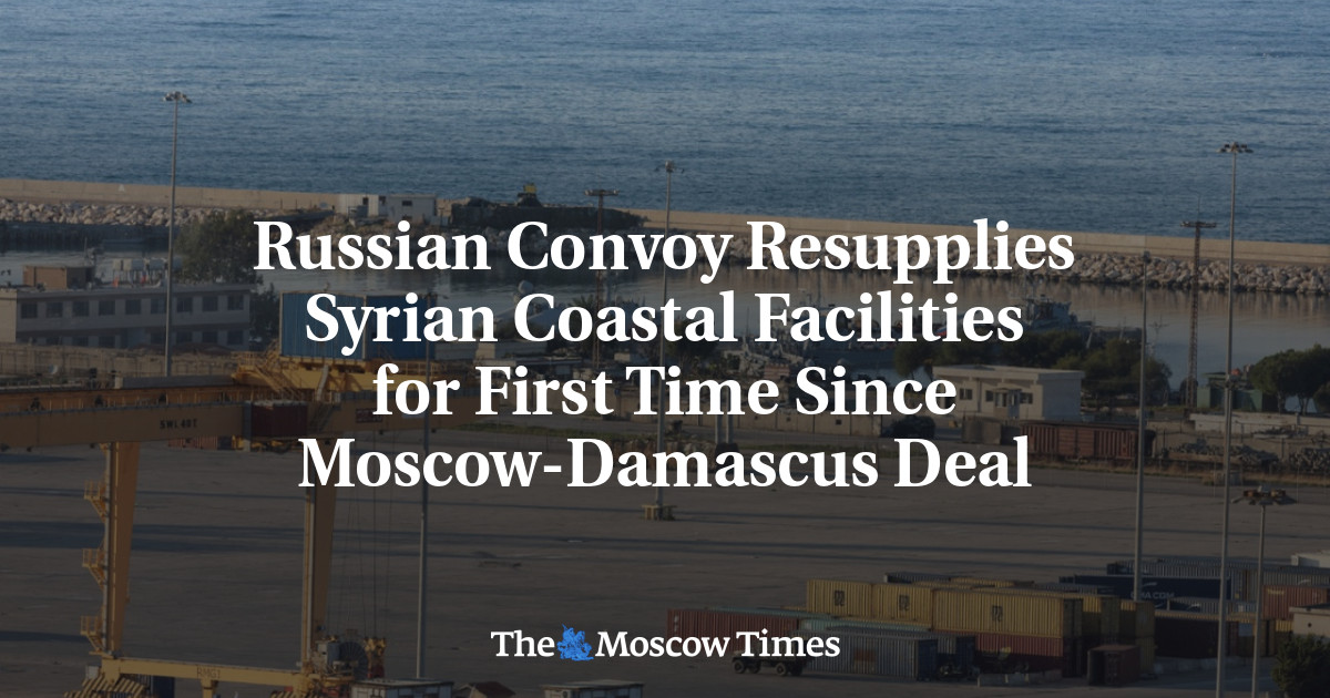 Russian Convoy Resupplies Syrian Coastal Facilities for First Time Since Moscow-Damascus Deal