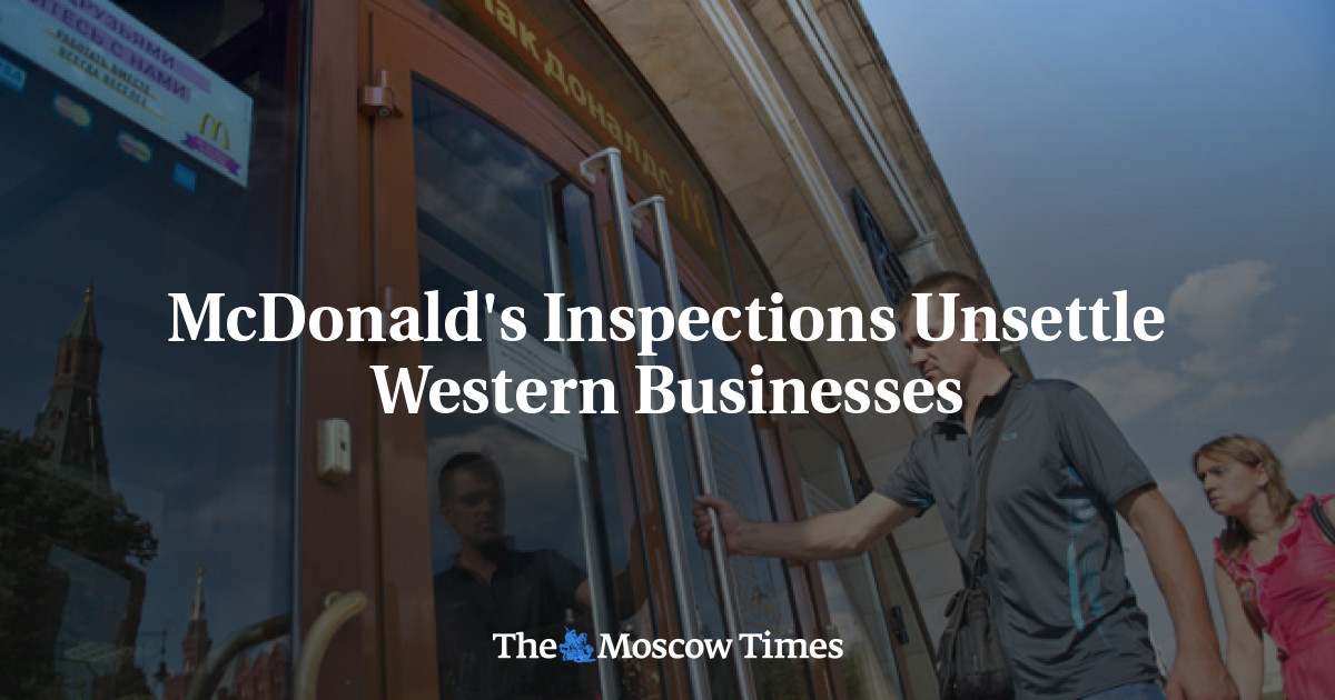 Inspeksi McDonald’s mengecewakan bisnis-bisnis Barat