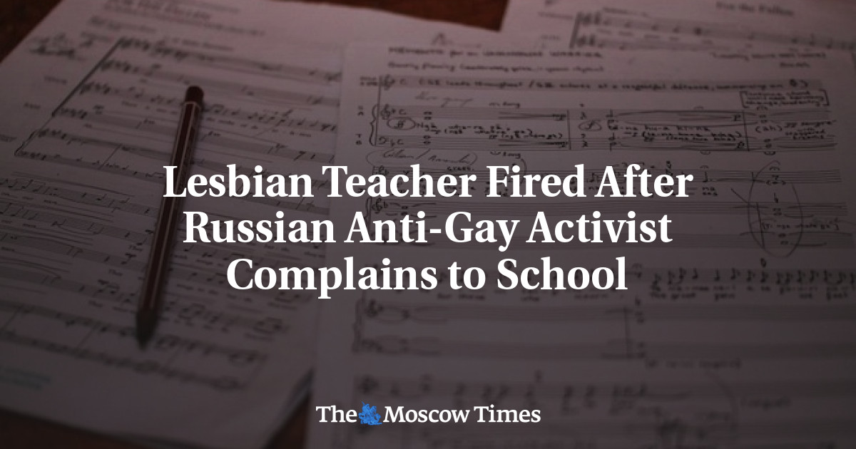 Guru lesbian dipecat setelah aktivis anti-gay Rusia mengadu ke sekolah