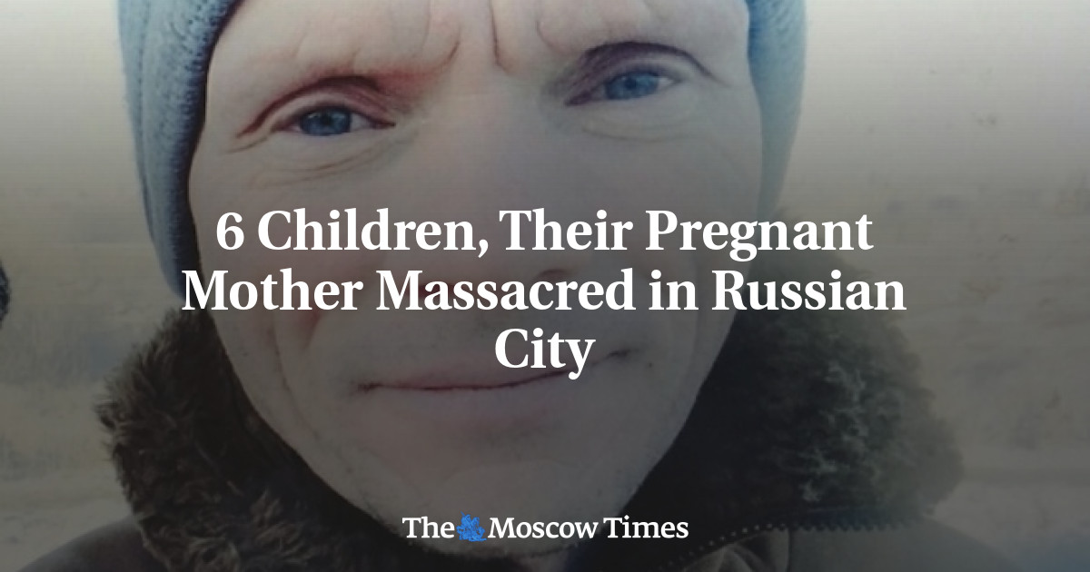 6 anak, ibu mereka yang sedang hamil terbunuh di kota Rusia