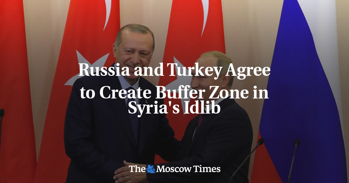 Rusia dan Turki sepakat untuk membuat zona penyangga di Idlib Suriah