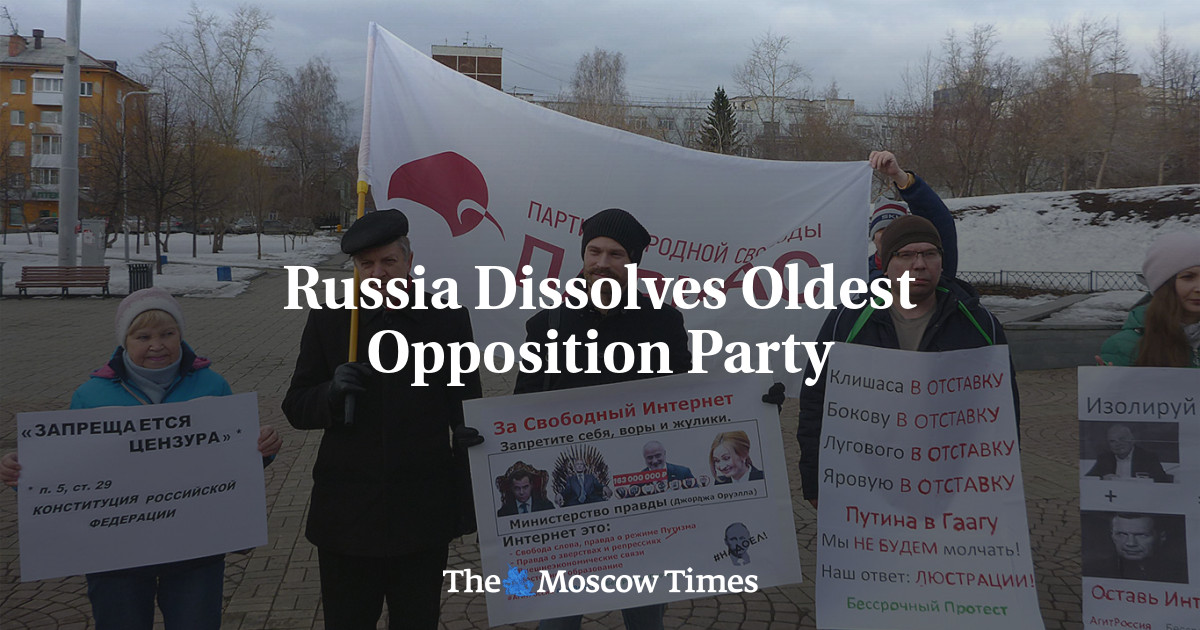 Russia Dissolves Oldest Opposition Party - The Moscow Times