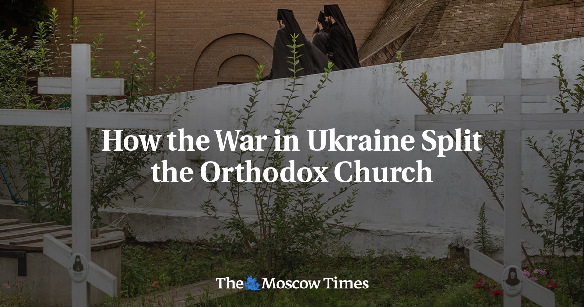 How the War in Ukraine Split the Orthodox Church