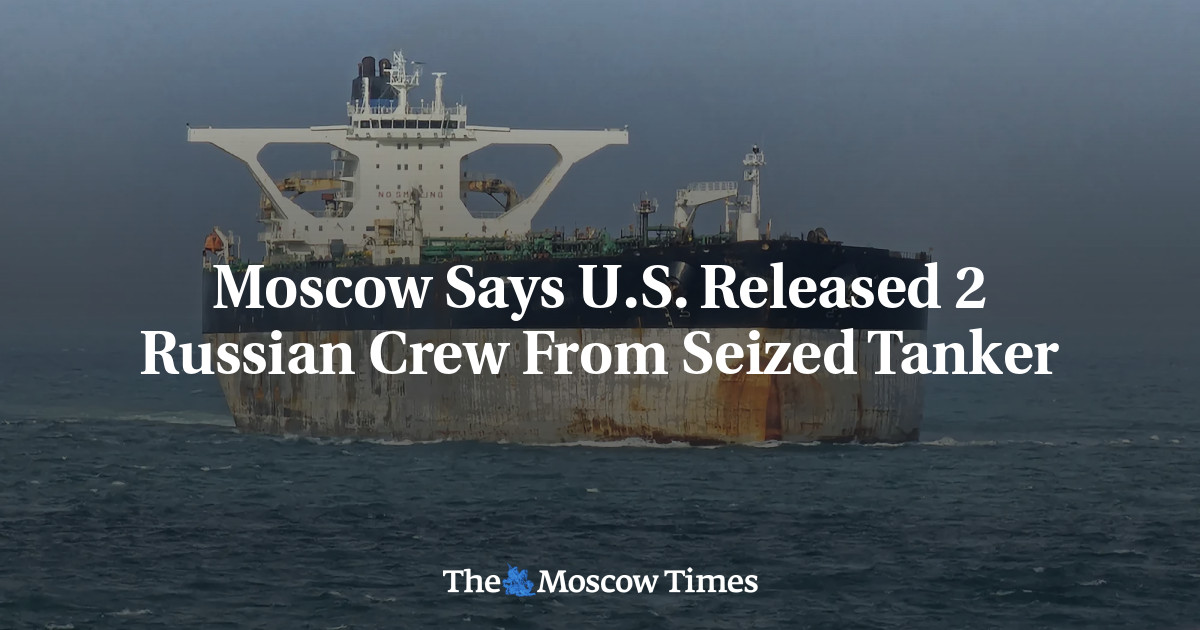 Moscow Says U.S. Released 2 Russian Crew From Seized Tanker