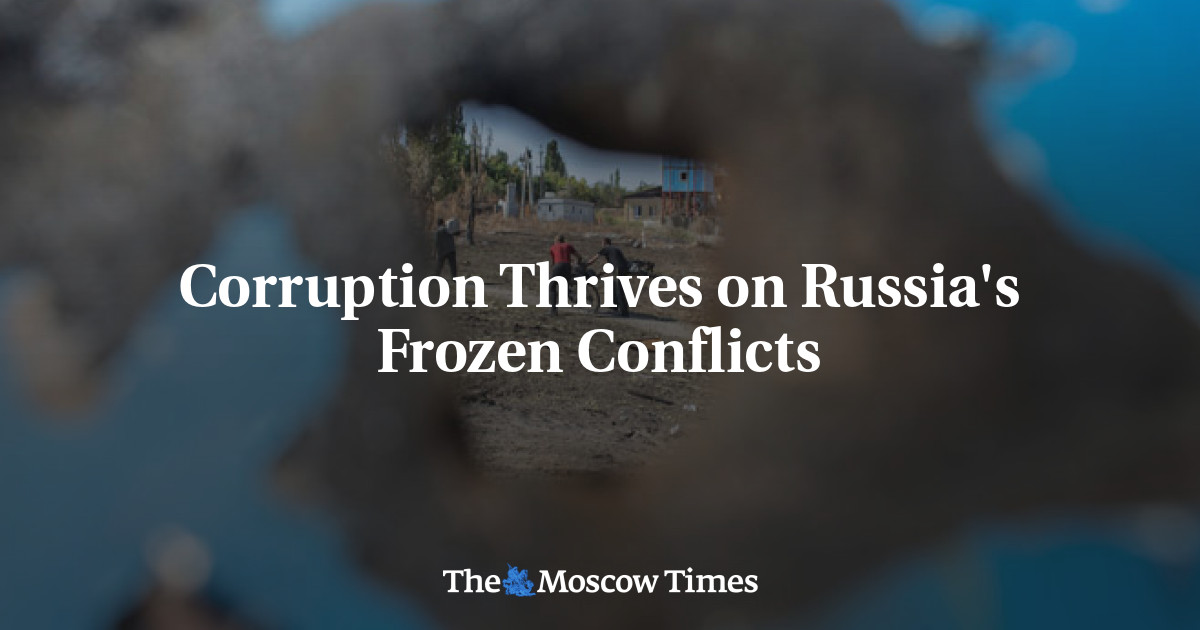 Korupsi tumbuh subur di tengah konflik yang membeku di Rusia