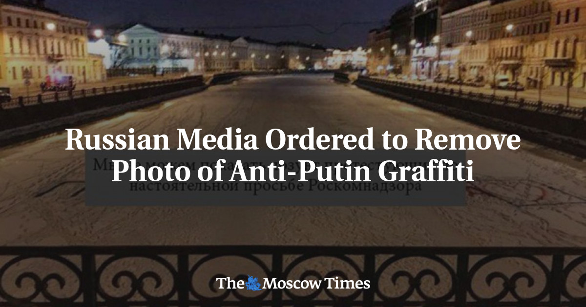 Russian Media Ordered To Remove Photo Of Anti-Putin Graffiti