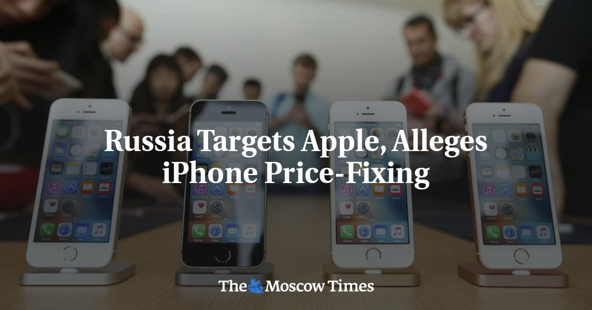 Rusia menargetkan Apple, mengklaim penetapan harga iPhone
