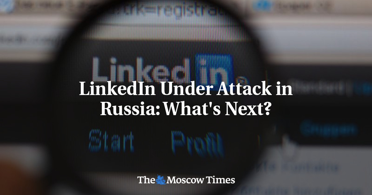 LinkedIn Diserang di Rusia: Apa Selanjutnya?