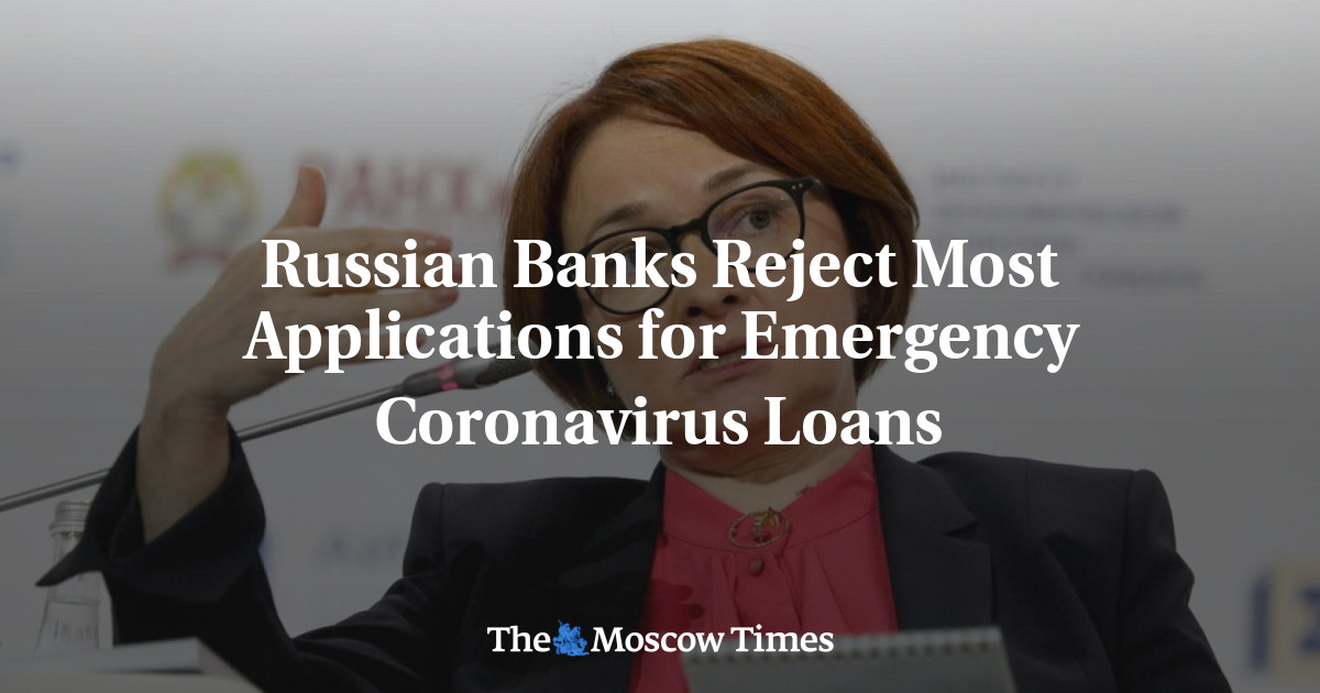 Bank-bank Rusia menolak sebagian besar permohonan pinjaman darurat untuk virus Corona