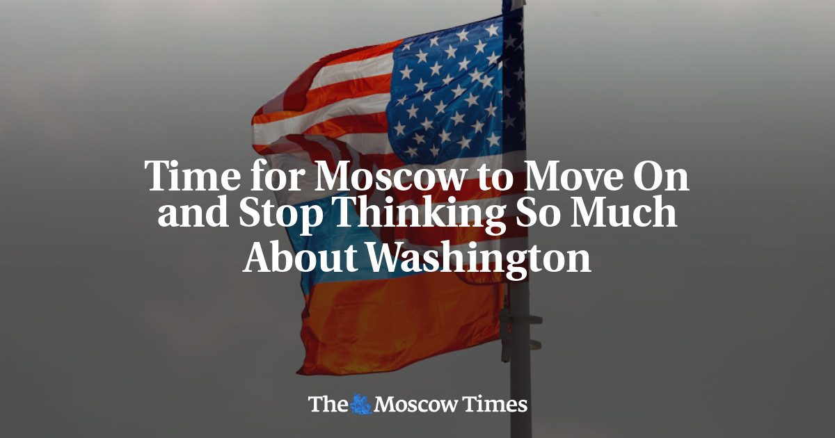 Saatnya Moskow bergerak maju dan berhenti terlalu memikirkan Washington