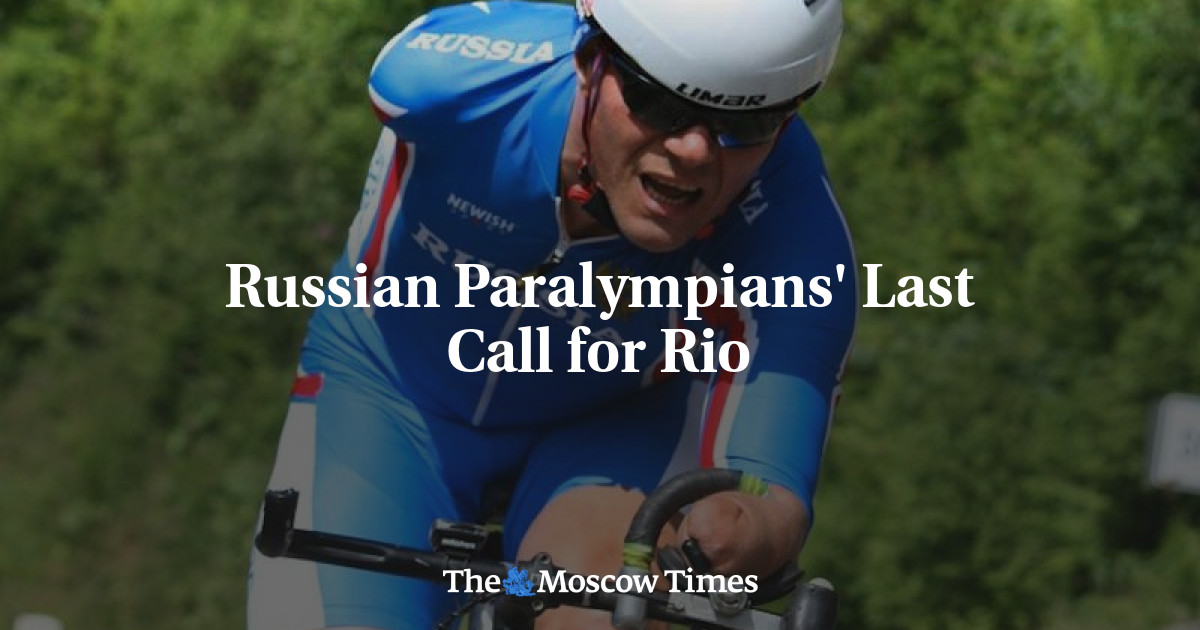 Panggilan terakhir Paralimpiade Rusia untuk Rio