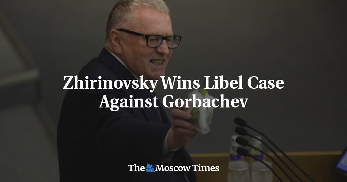 Zhirinovsky memenangkan kasus pencemaran nama baik melawan Gorbachev