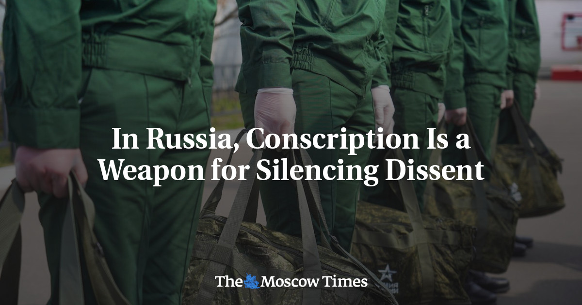 Di Rusia, wajib militer adalah senjata untuk membungkam perbedaan pendapat