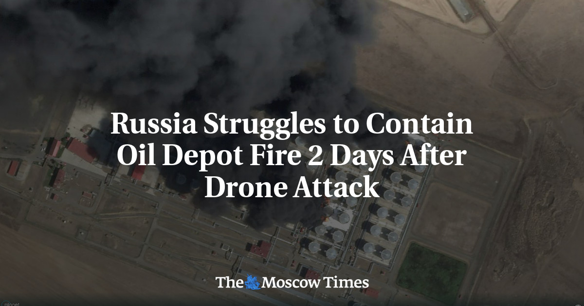 Russia Struggles to Contain Oil Depot Fire 2 Days After Drone Attack ...