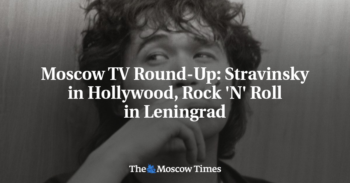 Stravinsky di Hollywood, Rock ‘N’ Roll di Leningrad