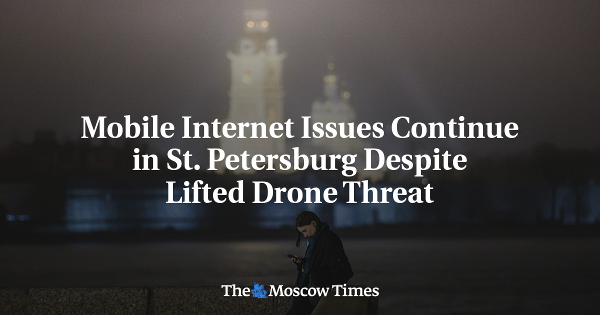 Mobile Internet Still Out in St. Petersburg Despite Lifted Drone Threat