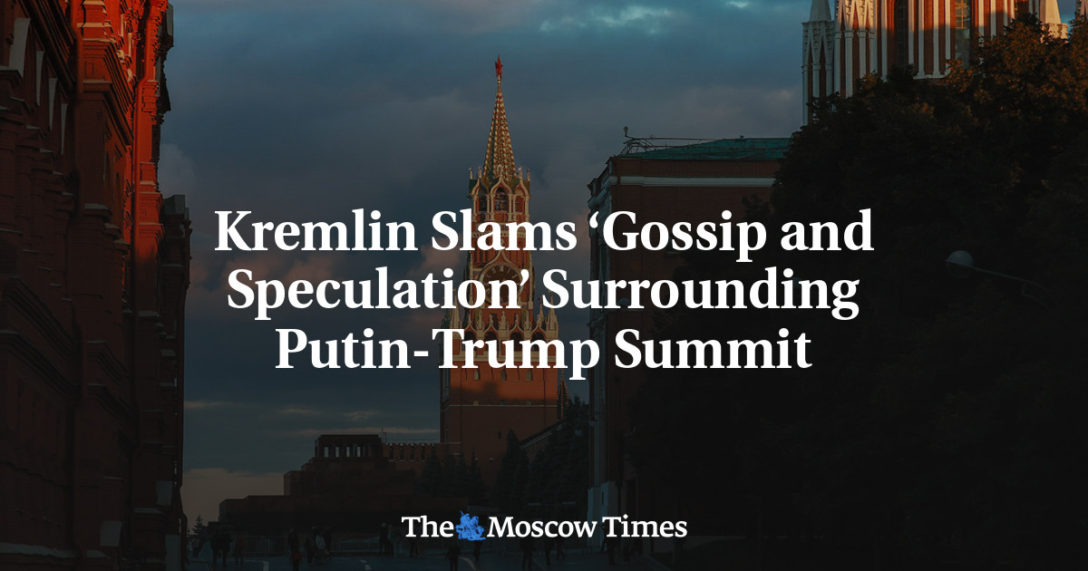 Kremlin Slams ‘Gossip and Speculation’ Surrounding Putin-Trump Summit